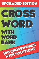 Crossword with Word Bank: Crossword Puzzle Books for Adults, Large Print Crosswords, Crossword for Men and Women, Challenging Crossword Puzzles with Solutions B08FS8DF19 Book Cover