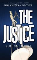 The Justice 0989225208 Book Cover