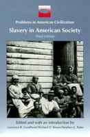 Slavery in American Society (Problems in American Civilization) 0669244465 Book Cover