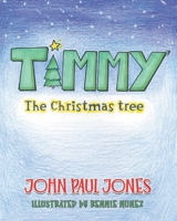 Timmy the Christmas Tree 0985836237 Book Cover