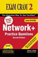 Network+ Certification Practice Questions Exam Cram 2 (Exam N10-003) (2nd Edition) (Exam Cram 2) 0789733528 Book Cover