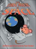 The First Mouse in Space 1425152759 Book Cover