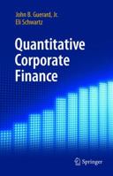 Quantitative Corporate Finance 1441952748 Book Cover
