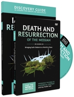 Death and Resurrection of the Messiah Discovery Guide: Bringing God's Shalom to a World in Chaos 0310878861 Book Cover