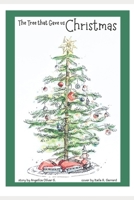 The Tree that Gave us Christmas B0G1YH157W Book Cover