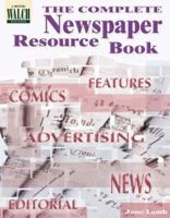 Complete Newspaper Resource Book 0825100372 Book Cover