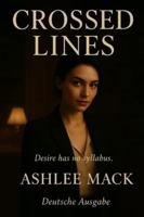 Crossed Lines: Deutsche Ausgabe B0G493NXGN Book Cover