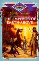 The Emperor of Earth-Above 0747242771 Book Cover