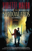 Shadowlands 0756407737 Book Cover