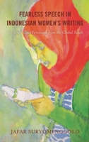 Fearless Speech in Indonesian Women’s Writing: Working-Class Feminism from the Global South 1793650551 Book Cover