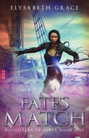 Fate's Match 0692179321 Book Cover