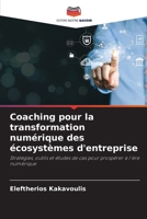 Coaching pour la transformation numérique des écosystèmes d'entreprise (French Edition) 6207953754 Book Cover