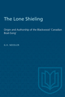 Heritage: Origin and Authorship of the Blackwood 'Canadian Boat-Song' 1487579071 Book Cover