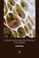 Conjugated Microporous Polymers 981512966X Book Cover