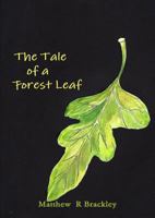 The Tale of a Forest Leaf 1291994777 Book Cover