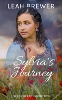 Sylvia's Journey: Betrayals & Beginnings B0BN7S1GYF Book Cover