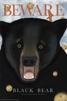 Beware Black Bear 1736761706 Book Cover