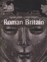 Roman Britain: Life at the Edge of Empire 0714150614 Book Cover