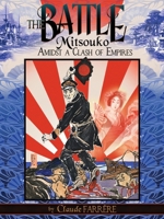 Battle : Mitsouko Amidst a Clash of Empires 193443132X Book Cover