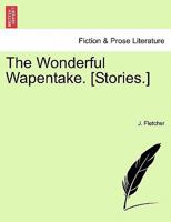 The Wonderful Wapentake 1241219710 Book Cover