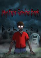My First Zombie Book 0578765004 Book Cover