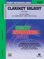 Student Instrumental Course Clarinet Soloist 0757904157 Book Cover