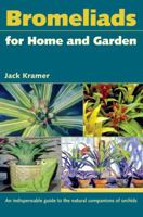 Bromeliads for Home and Garden 0813035449 Book Cover