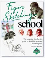 Figure Sketching School 0762100680 Book Cover