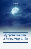 My Spiritual Awakening: A Journey through the Soul 9357449574 Book Cover