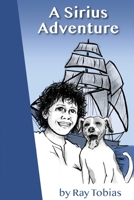 A Sirius Adventure 1940605334 Book Cover