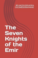 The Seven Knights of the Emir B0CVBBZNNH Book Cover