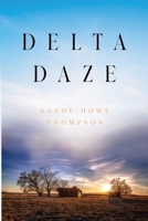 Delta Daze 1800743777 Book Cover