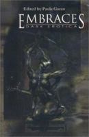Embraces: Dark Erotica 0967363810 Book Cover