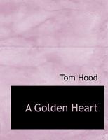 A Golden Heart a Aobel 101032022X Book Cover