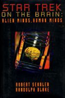 Star Trek on the Brain: Alien Minds, Human Minds 0716732793 Book Cover