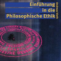 Einführung in die Philosophische Ethik 3746045088 Book Cover