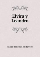 Elvira y Leandro 5518969201 Book Cover