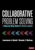 Collaborative Problem Solving: A Step-By-Step Guide for School Leaders 1071926055 Book Cover