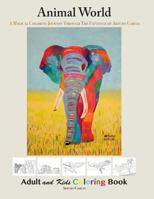 Animal World: Coloring Book 1539170152 Book Cover