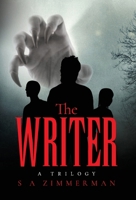 The Writer: a trilogy B0F576B8HF Book Cover
