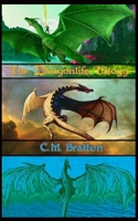 The Dragonlife Trilogy: Omnibus B087SLHC2C Book Cover