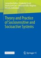 Theory and Practice of Sociosensitive and Socioactive Systems 3658369450 Book Cover