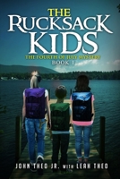 The Rucksack Kids: The Fourth of July Mystery B08NDR18G6 Book Cover
