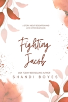 Fighting Jacob 1923062085 Book Cover