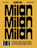 LOST iN Milan: Second Edition 1965941052 Book Cover