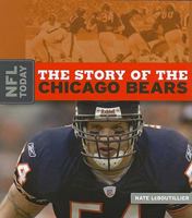 NFL Today: The Story of the Chicago Bears 1583417508 Book Cover