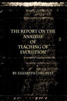 The Report on the Analysis of Teaching the Theory of Evolution 1975953762 Book Cover