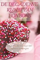 Den Dekadente Kunst at Bonboner 1835933521 Book Cover