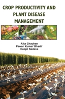 Crop Productivity and Plant Disease Management 9350567911 Book Cover