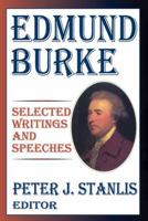 Edmund Burke: Essential Works and Speeches 113852266X Book Cover